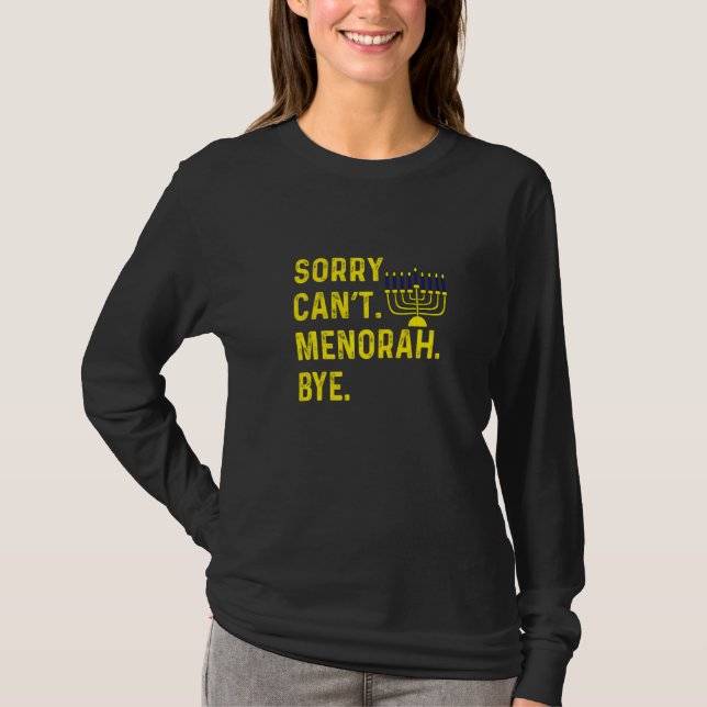 Camiseta Feliz Hanukkah, desculpa não poder Menorah Bye Jew (Frente)