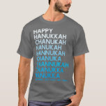 Camiseta Feliz Hanukkah Feriado Judeu Chanukah Menorah Dre<br><div class="desc">Feliz Hanukkah Feriado Judeu Chanukah Menorah Dreidel.</div>