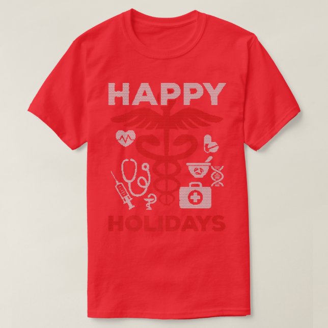 Camiseta Feliz Holiday Medical Team Doutor Enfermeira Natal (Frente do Design)