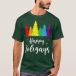 Camiseta Feliz Holigays Rainbow Christmas Orgulho LGBT Gay<br><div class="desc">Feliz Holigays Rainbow Christmas Pride LGBT Gay Pun Xmas .</div>