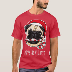 Camiseta Feliz Howlidays, Bonitinho de Natal Pug Tshirt Pug