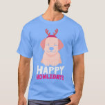 Camiseta Feliz Howlidays Funny Corgi Ouro Retriever Poodeve<br><div class="desc">Feliz Feliz Feliz Natal Engraçado do Ouro Corgi Retriever Poodle.</div>