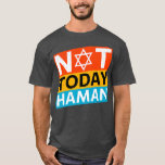 Camiseta Feliz Ideia De Figurino De Purim Não Hoje Haman Je<br><div class="desc">Feliz Ideia De Figurino De Purim Não Hoje Feriado Judeu Haman.</div>