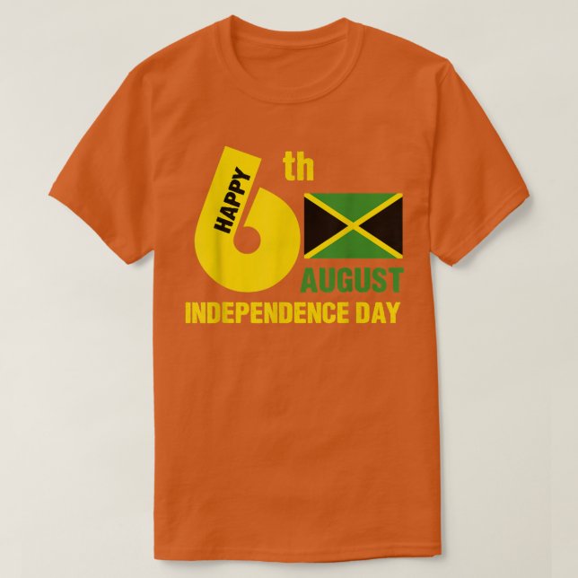 Camiseta Feliz Independência Jamaica Est 6 agosto 1962 Jam (Frente do Design)