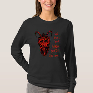 Camiseta Feliz Krampus Ele Vê Você Quando Dorme!