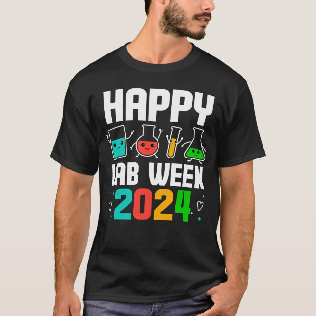 Camiseta Feliz Laboratório de Laboratório Médico na Semana  (Frente)