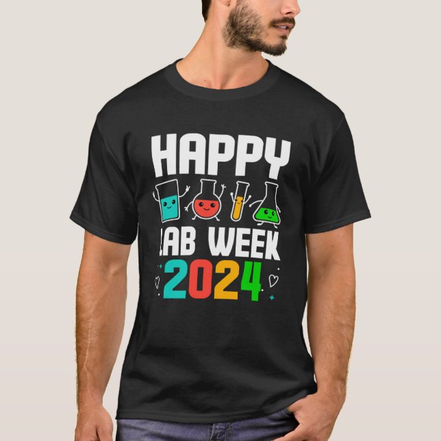 Camiseta Feliz Laboratório de Laboratório Médico na Semana  (Frente)