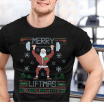 Camiseta Feliz Liftmas Ugly Christmas Gyout<br><div class="desc">Feliz Engraçada,  Liftmas Feia de Natal,  presente de treino de Natal, </div>
