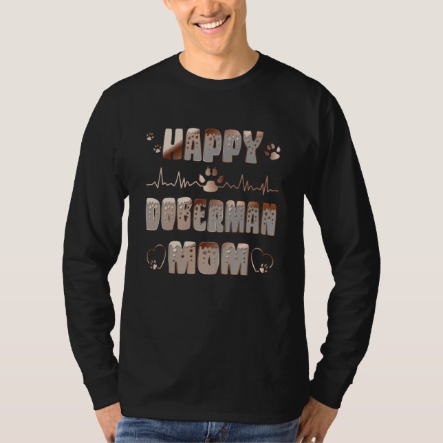 Camiseta Feliz Mãe de Doberman (Frente)