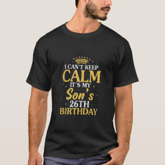 Camiseta Feliz Mãe Pai Não Posso Manter Calma É O 26º Do Me