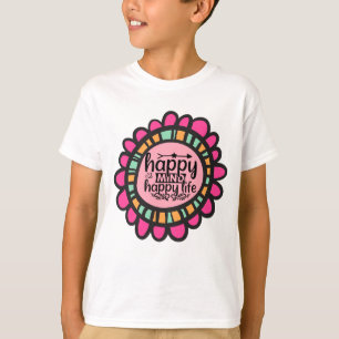 Camiseta Feliz Mente Feliz design de Gráfico Motivacional