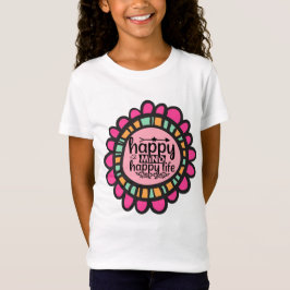 Camiseta Feliz Mente Feliz design de Gráfico Motivacional