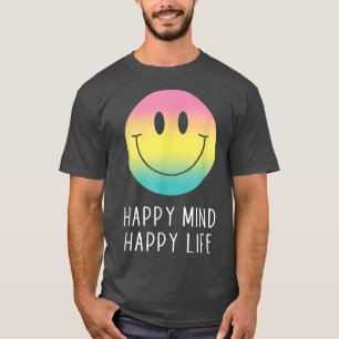 Camiseta Feliz Mente Feliz Vida Arco-Íris Sorri Motivação