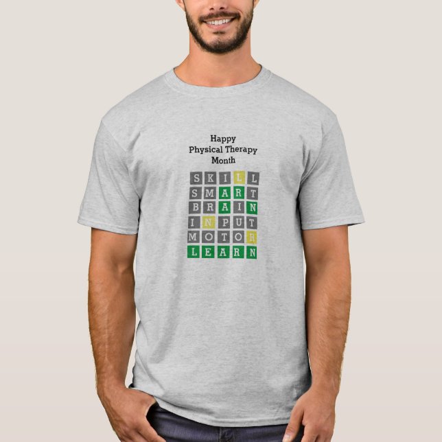 Camiseta Feliz Mês de Terapêutica Física Personalizada Word (Frente)