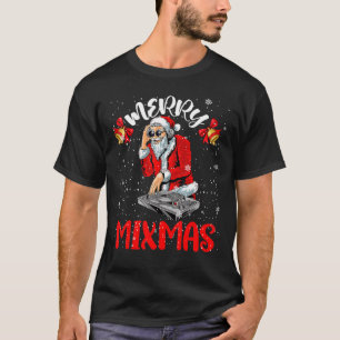 Camiseta Feliz Mixmas Legal Papais noeis Merry Xmas Dj Vest