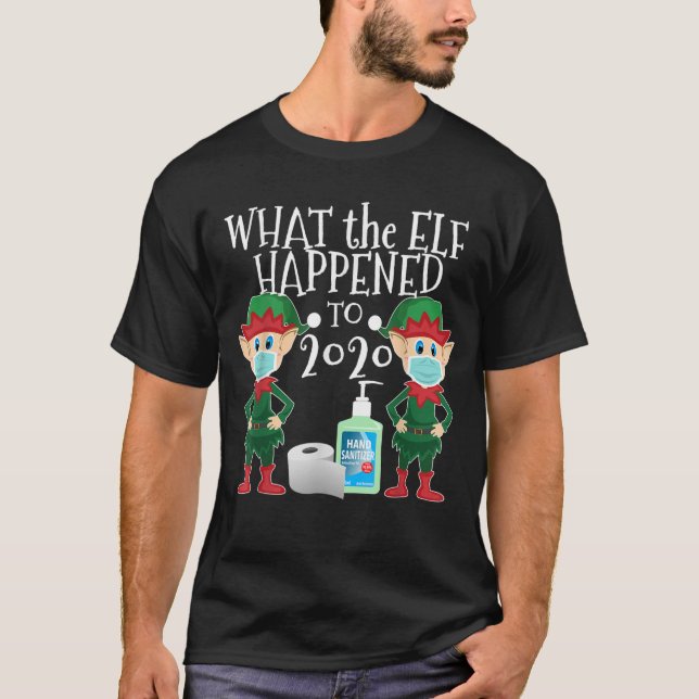 Camiseta Feliz Natal 2020 Elf - O que o Elf aconteceu (Frente)