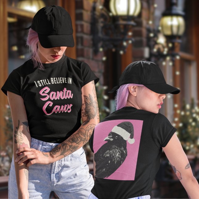 Camiseta Feliz Natal Acredito em Papais noeis (Funny Christmas t-shirt with crow and the saying, "I still believe in Santa Caws." )
