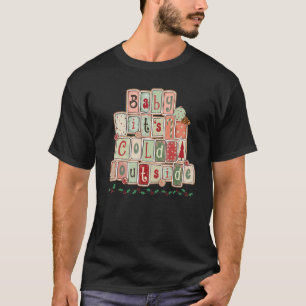 Camiseta Feliz Natal Bebê Está Frio Fora do Natal S