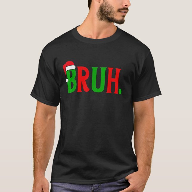 Camiseta Feliz Natal Bruh Xmas Matando Famílias Bruh Men (Frente)