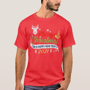 Camiseta Feliz Natal e Feliz ano novo Feriado 2021