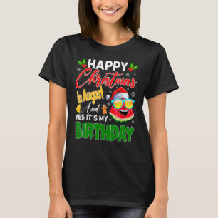 Camiseta Feliz Natal Em Agosto E Sim É Meu Aniversário W