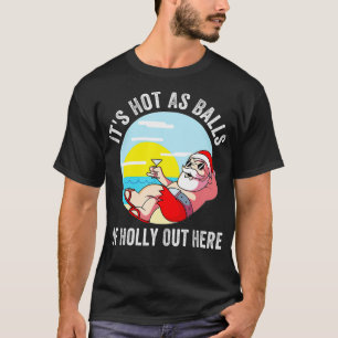 Camiseta Feliz Natal Em Julho Quente Como Bolas Papais noei