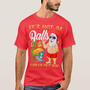 Camiseta Feliz Natal Em Julho Quente Como Papais noeis De B