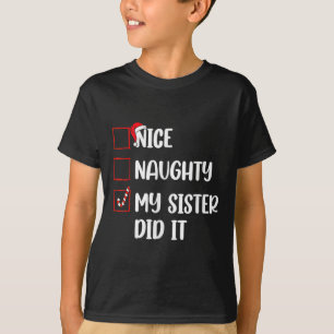 Camiseta Feliz Natal Irmã Bela Fez Isso Família Xmas B