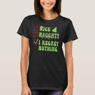 Camiseta Feliz Natal, Malvado... Não me arrependo de nada.