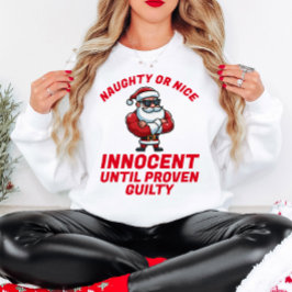 Camiseta Feliz Natal, malvado ou legal - Prove!