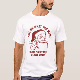 Camiseta Feliz Natal Me Diga O Que Você Quer Papai Noel