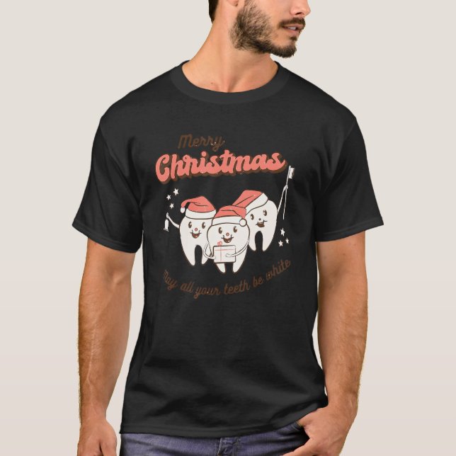 Camiseta Feliz Natal Que Todos Os Seus Dentes Sejam Dentári (Frente)