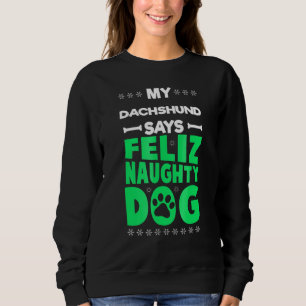 Camiseta Feliz Naughn Dog Cute Dachshund Natal