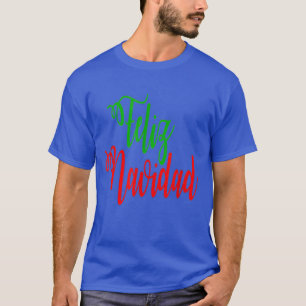 Camiseta Feliz Navidad Espanhola Felry Natal 2021 Engraçado