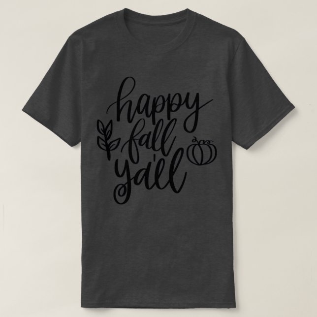Camiseta Feliz outono de todos (Frente do Design)