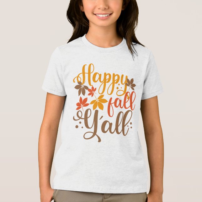 Camiseta Feliz outono para vocês (Frente)