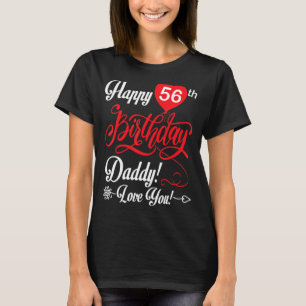 Camiseta Feliz Pai de aniversário 56 Papá Pai 56 anos