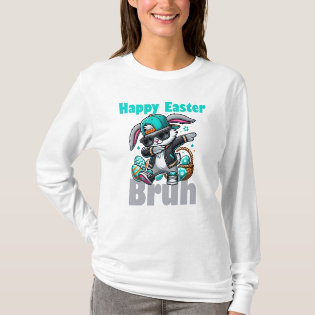 Camiseta Feliz Páscoa Bruh, Coelho da Páscoa Dabbing (Frente)