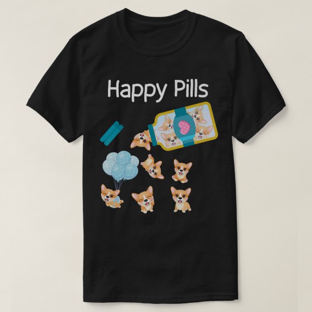 Camiseta Feliz Pílulas Corgi Cães Cute Corgi Amantes Legal3 (Frente do Design)