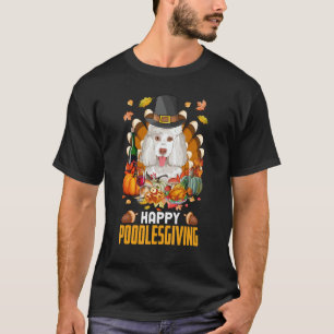 Camiseta Feliz Poodlesdando Pilgrim Poodle Dog Turquia Than