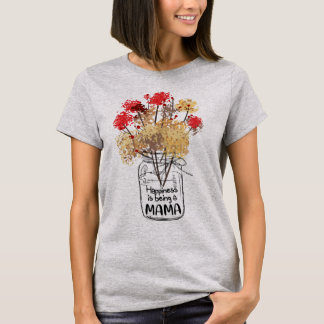 Camiseta Feliz por ser chamado de Mama presente perfeito pa