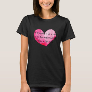 Camiseta Feliz Por Ser Mãe De Uma Filha Maravilhosa Para Ma