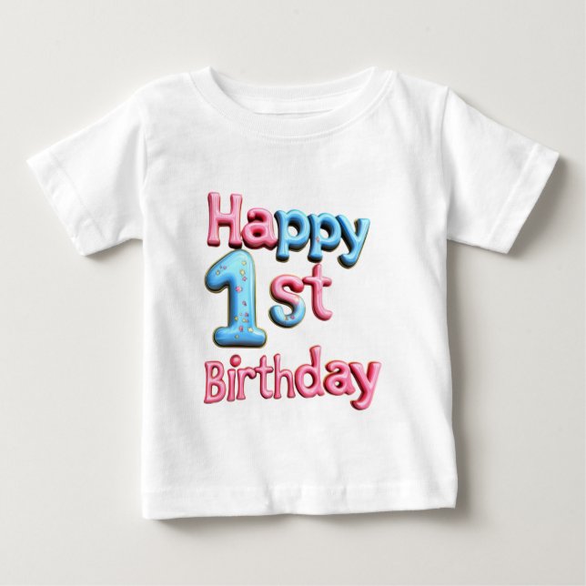 Camiseta Feliz primeiro aniversario - Feliz primeiro aniver (Frente)