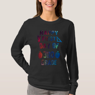 Camiseta Feliz Primeiro Dia Da 3ª Série De Volta às Aulas P