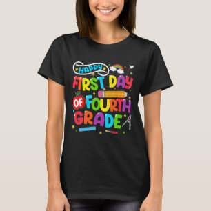 Camiseta Feliz Primeiro Dia Da 4ª Série De Volta À Escola P