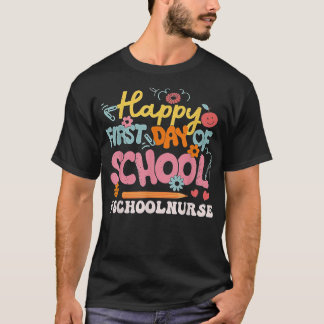 Camiseta Feliz Primeiro Dia da Enfermeira Escolar