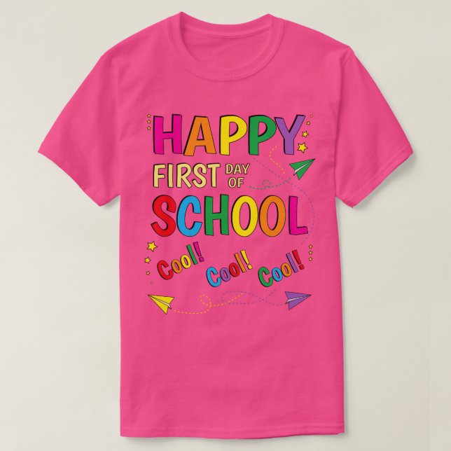 Camiseta Feliz Primeiro Dia da Escola (Frente do Design)