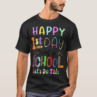 Camiseta Feliz Primeiro Dia Da Escola De Volta À Escola