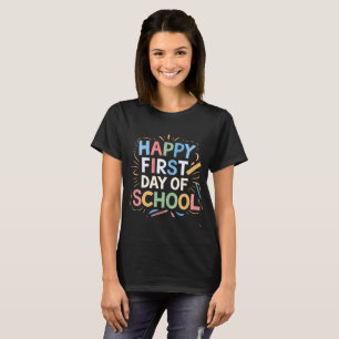 Camiseta Feliz Primeiro Dia da Escola Feliz de Volta à Esco