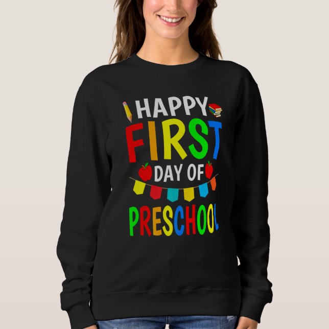 Camiseta Feliz Primeiro Dia Da Pré-Escola De Design 1 (Frente)